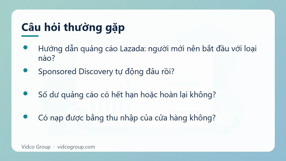 Một số câu hỏi thường gặp về Hướng dẫn quảng cáo Lazada
