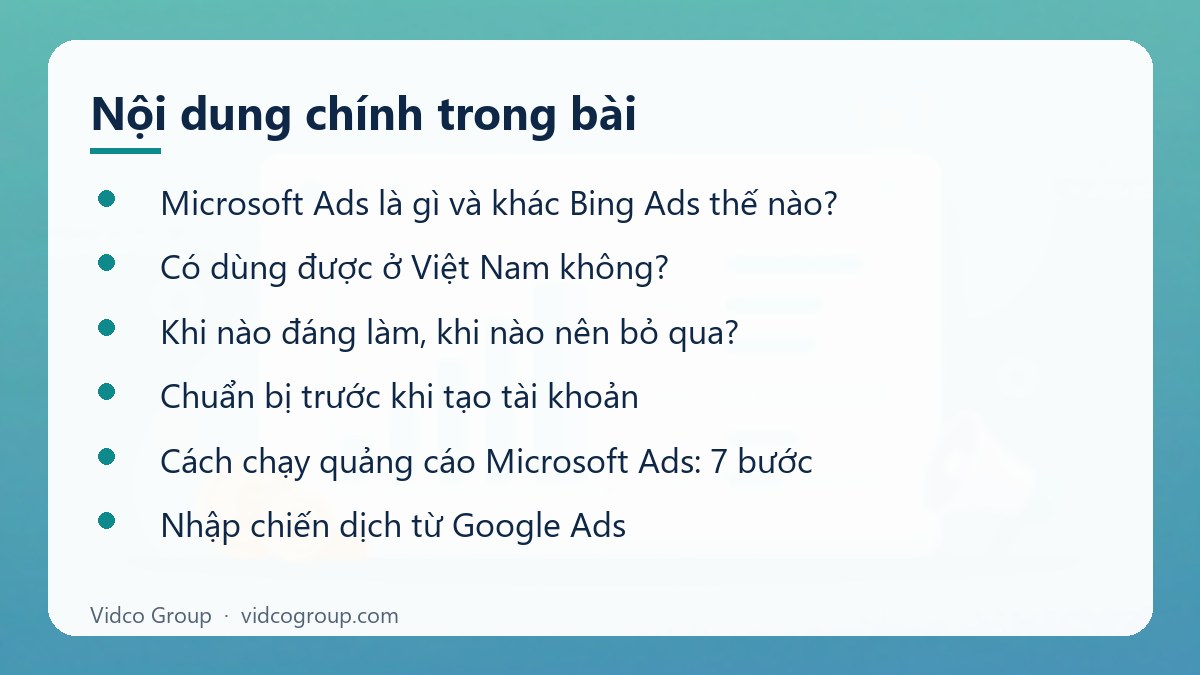 Nội dung chính: Hướng dẫn quảng cáo Microsoft Ads (Bing Ads) ở Việt Nam
