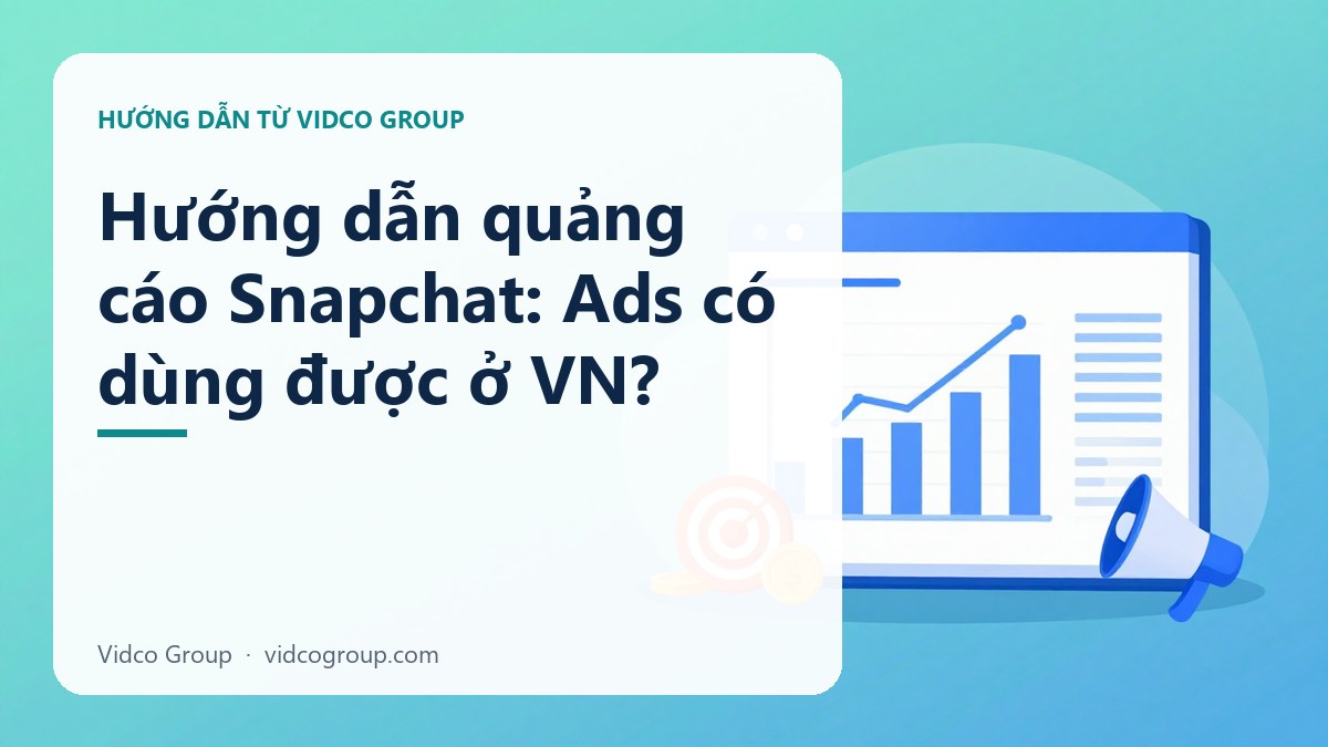 Hình minh họa: Hướng dẫn quảng cáo Snapchat: Ads có dùng được ở VN?