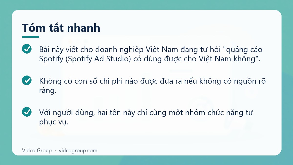 Tóm tắt nhanh: Hướng dẫn quảng cáo Spotify