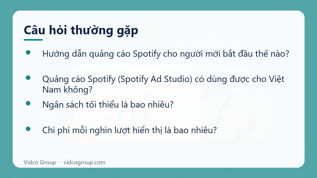 Một số câu hỏi thường gặp về Hướng dẫn quảng cáo Spotify