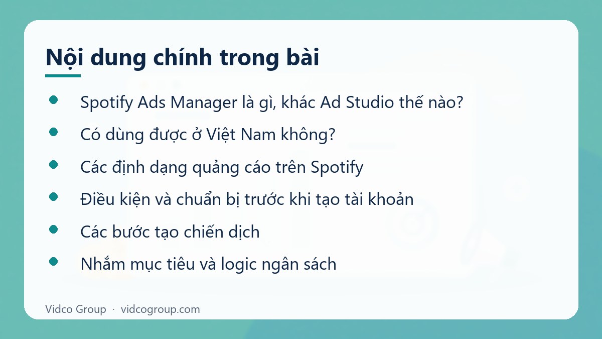 Nội dung chính: Hướng dẫn quảng cáo Spotify