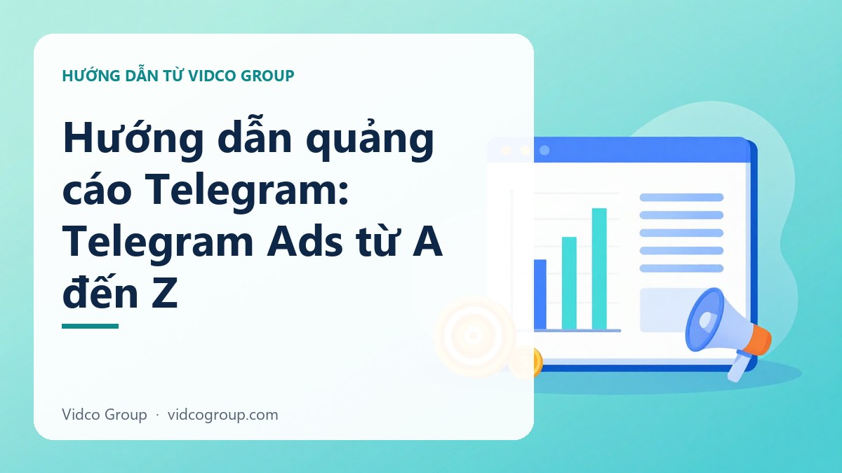 Hình minh họa: Hướng dẫn quảng cáo Telegram: Telegram Ads từ A đến Z