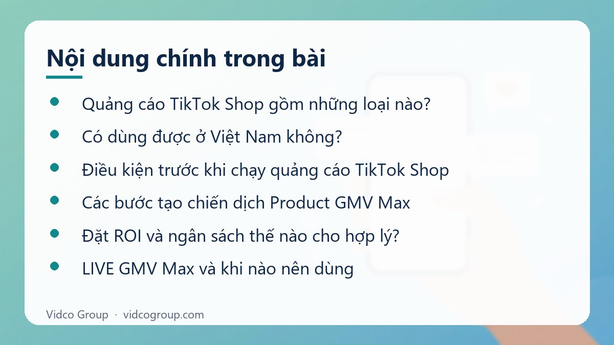 Nội dung chính: Hướng dẫn quảng cáo TikTok Shop