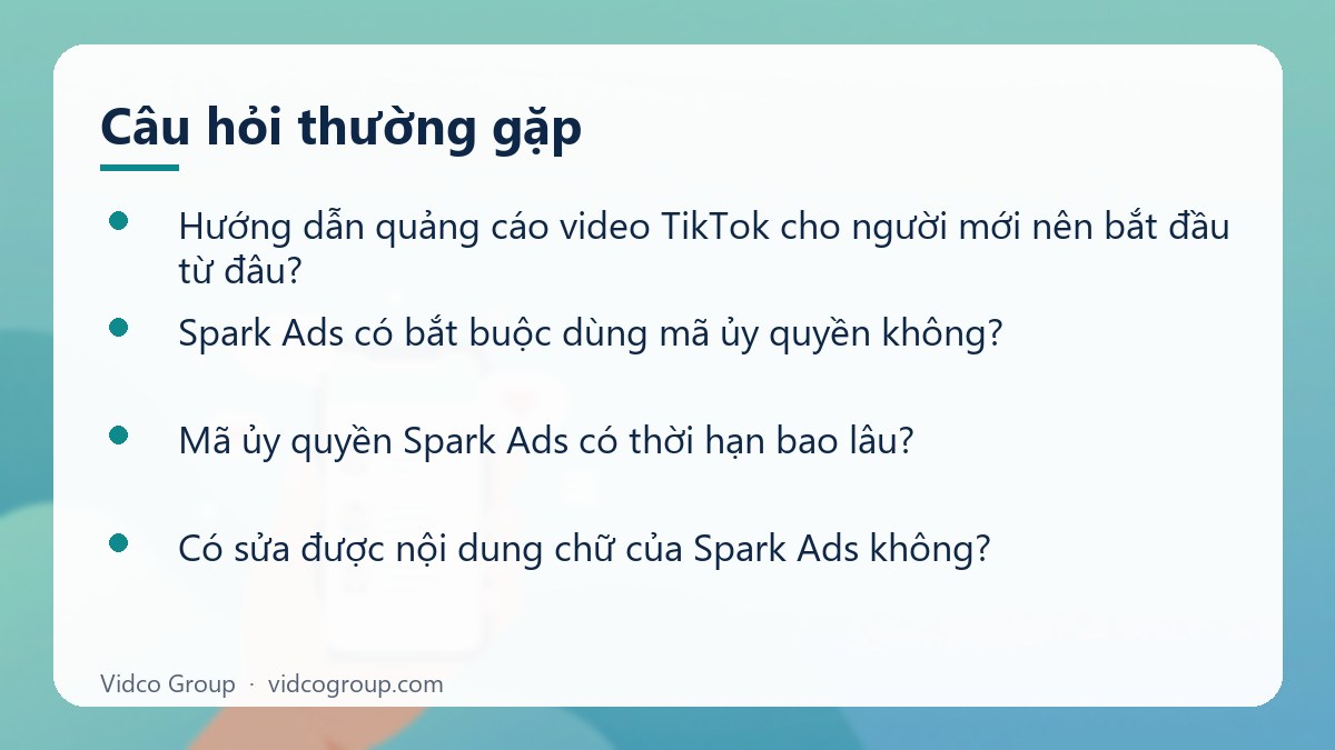 Một số câu hỏi thường gặp về Hướng dẫn quảng cáo video TikTok