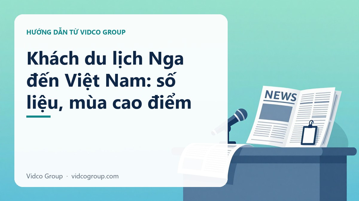 Hình minh họa: Khách du lịch Nga đến Việt Nam: số liệu, mùa cao điểm