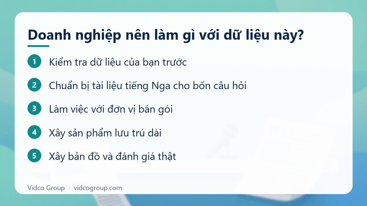 Các bước: Doanh nghiệp nên làm gì với dữ liệu này?