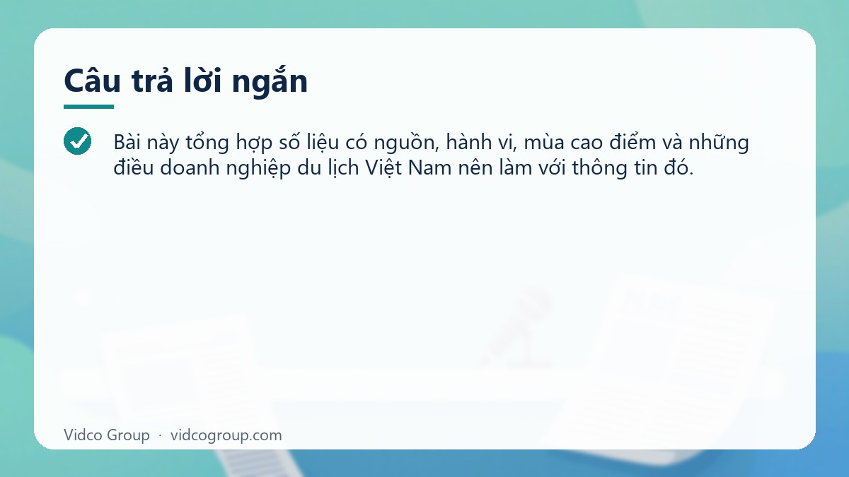 Câu trả lời ngắn: Khách du lịch Nga đến Việt Nam