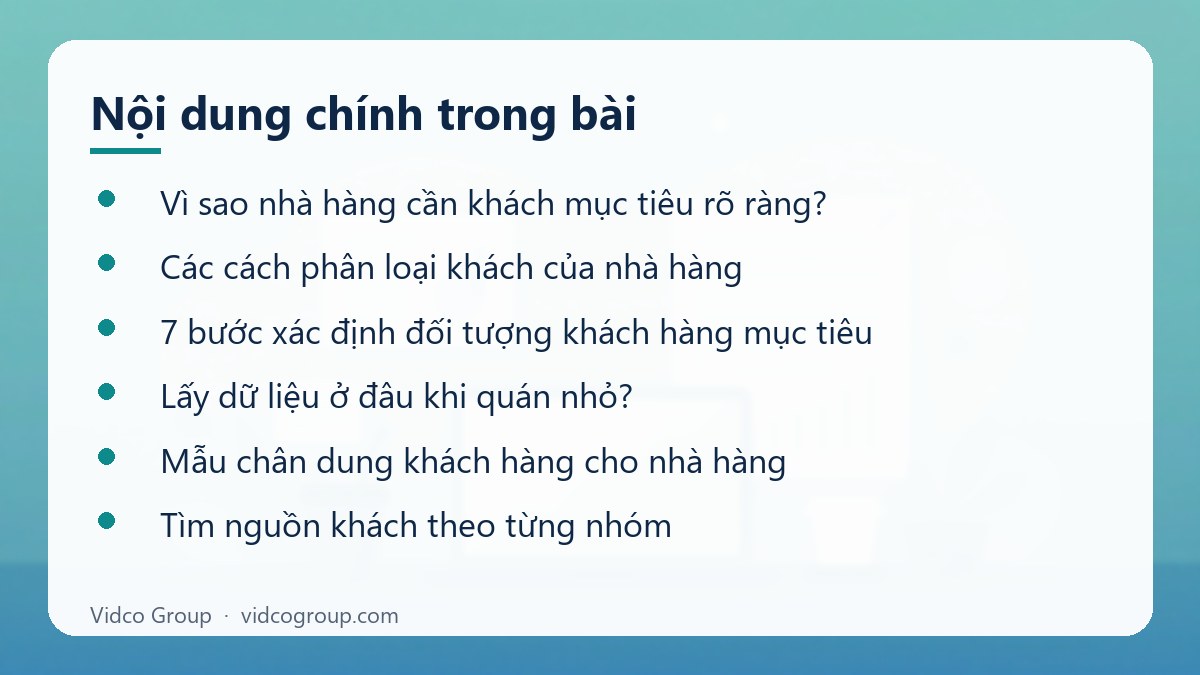 Nội dung chính: Xác định khách hàng mục tiêu của nhà hàng