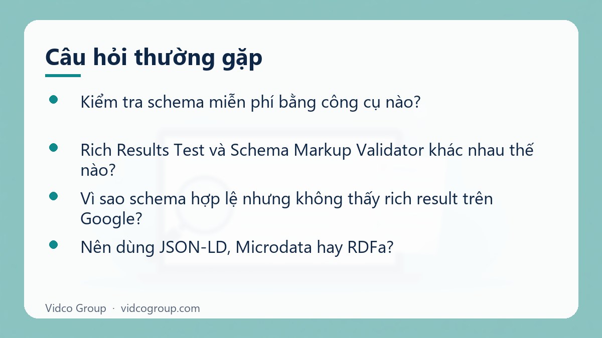 Một số câu hỏi thường gặp về Kiểm Tra Schema