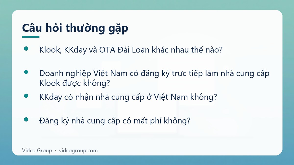 Một số câu hỏi thường gặp về Klook, KKday và OTA Đài Loan