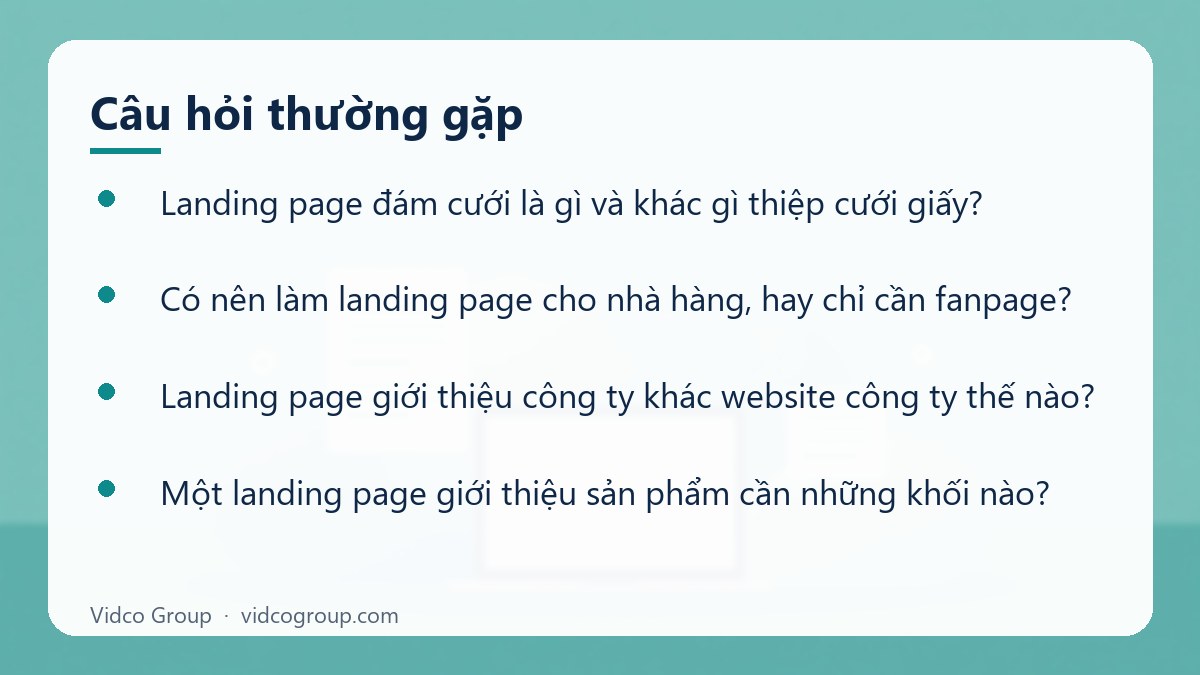 Một số câu hỏi thường gặp về Landing page đám cưới, nhà hàng, công ty