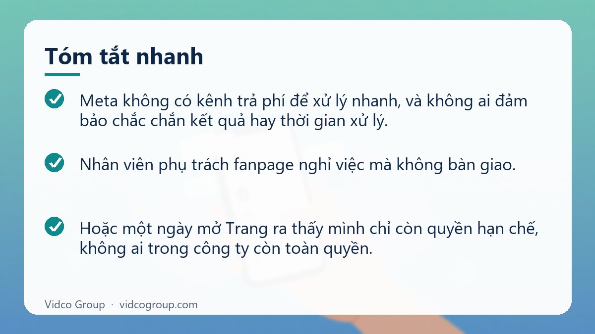 Tóm tắt nhanh: Cách lấy lại fanpage bị mất quyền quản trị đúng quy trình
