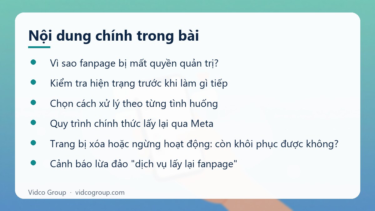 Nội dung chính: Cách lấy lại fanpage bị mất quyền quản trị đúng quy trình