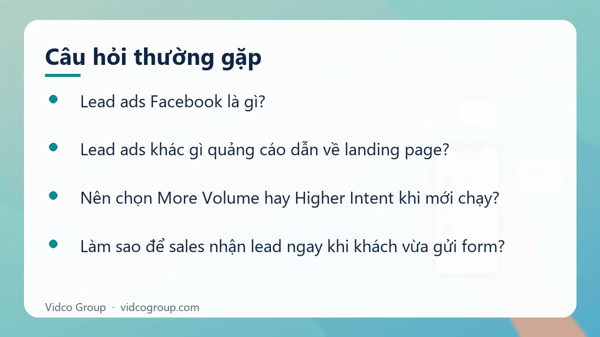 Một số câu hỏi thường gặp về Lead ads Facebook