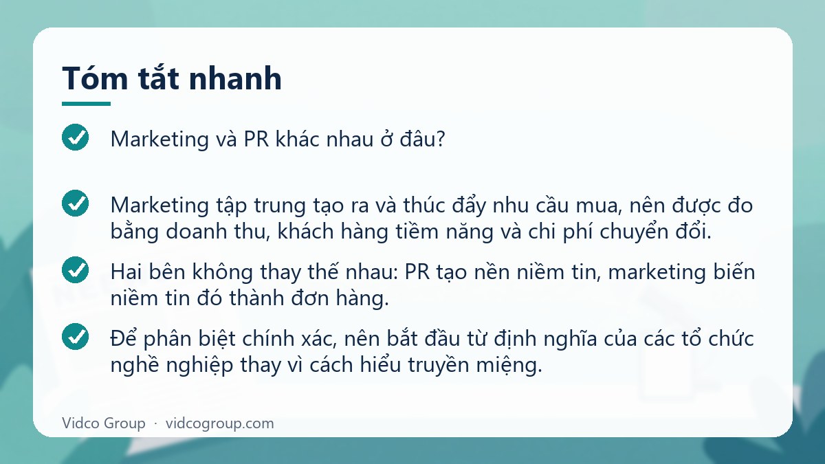Tóm tắt nhanh: Marketing và PR khác nhau ở đâu