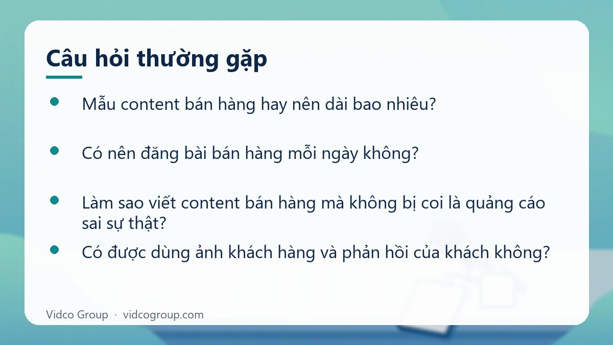 Một số câu hỏi thường gặp về Mẫu content bán hàng hay