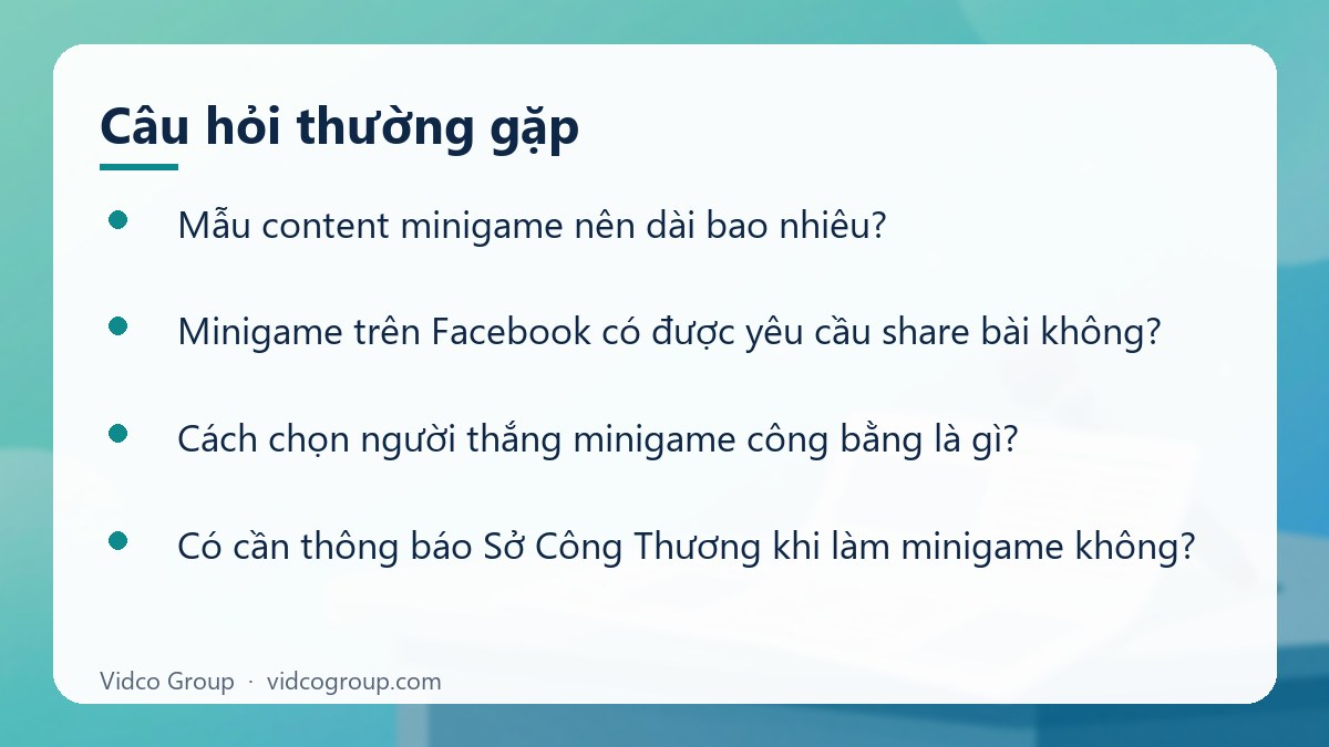 Một số câu hỏi thường gặp về Mẫu content minigame