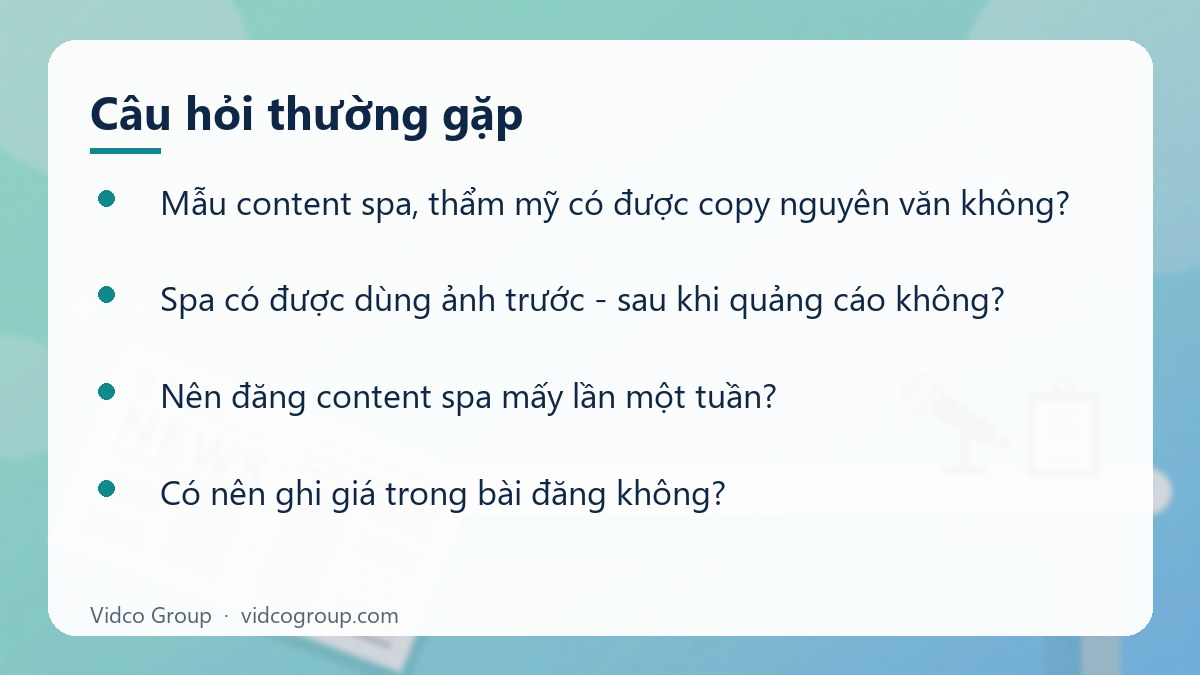 Một số câu hỏi thường gặp về Mẫu content spa, thẩm mỹ