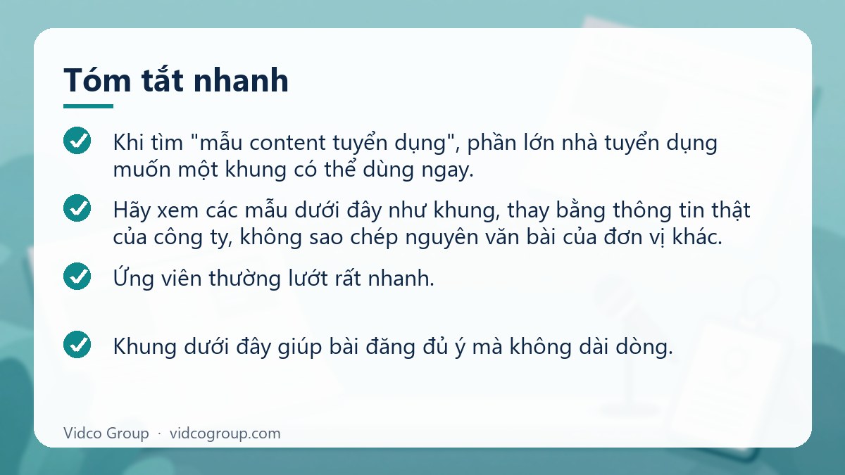 Tóm tắt nhanh: Mẫu content tuyển dụng