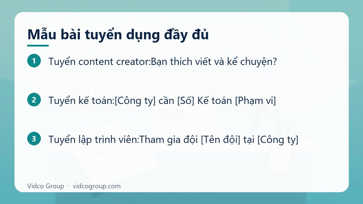 Các bước: Mẫu bài tuyển dụng đầy đủ