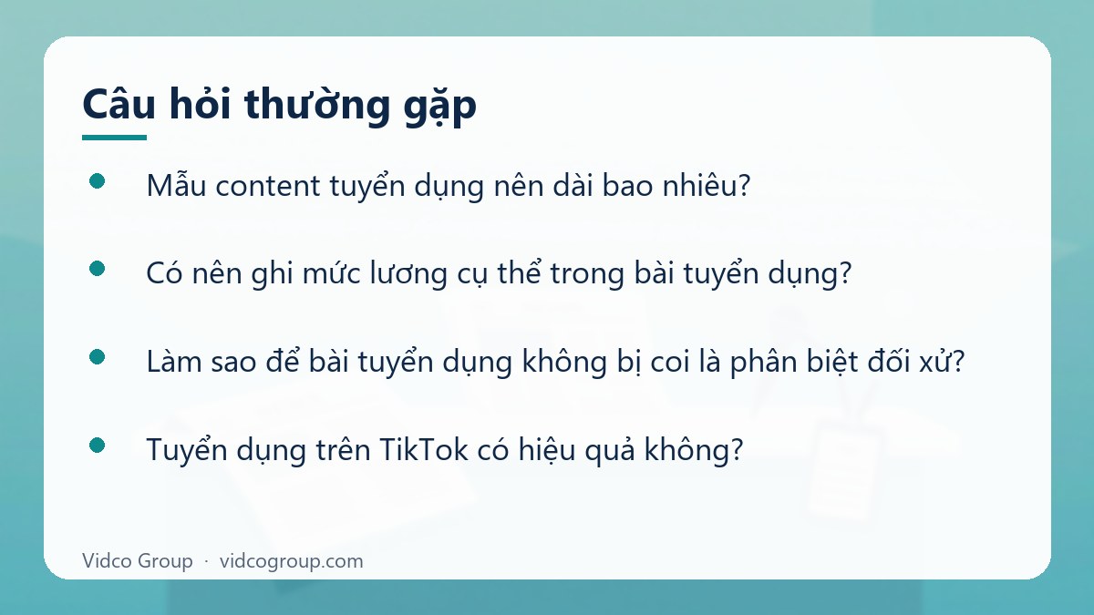 Một số câu hỏi thường gặp về Mẫu content tuyển dụng
