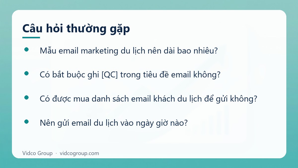 Một số câu hỏi thường gặp về Mẫu email marketing du lịch