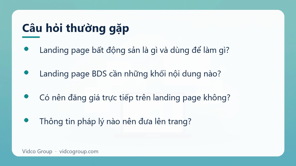 Một số câu hỏi thường gặp về Landing Page Bất Động Sản