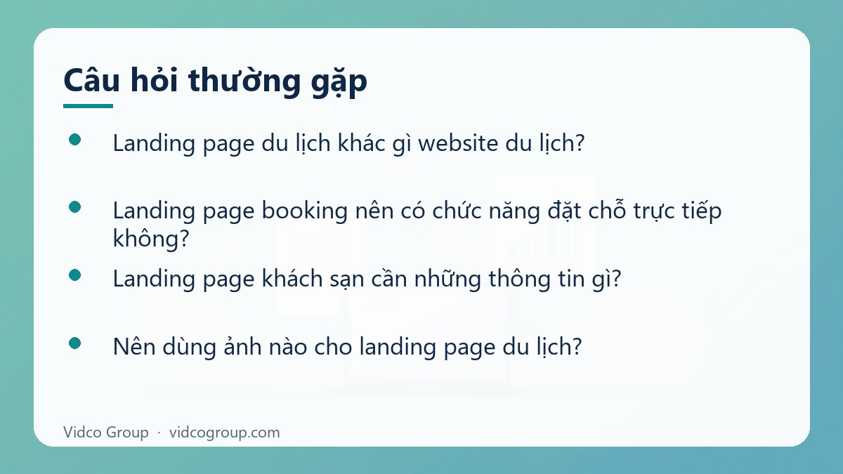 Một số câu hỏi thường gặp về Landing Page Du Lịch