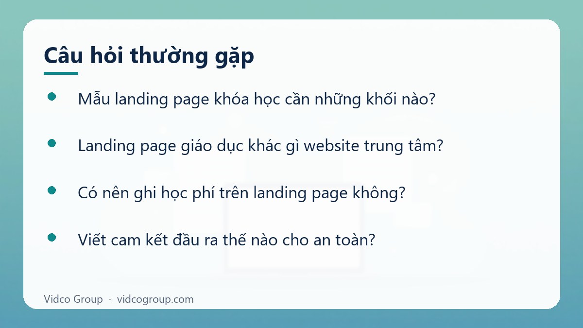 Một số câu hỏi thường gặp về Mẫu Landing Page Khóa Học