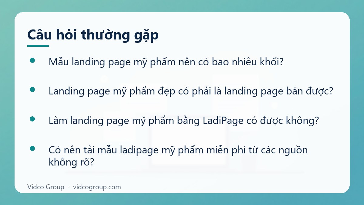 Một số câu hỏi thường gặp về Mẫu Landing Page Mỹ Phẩm