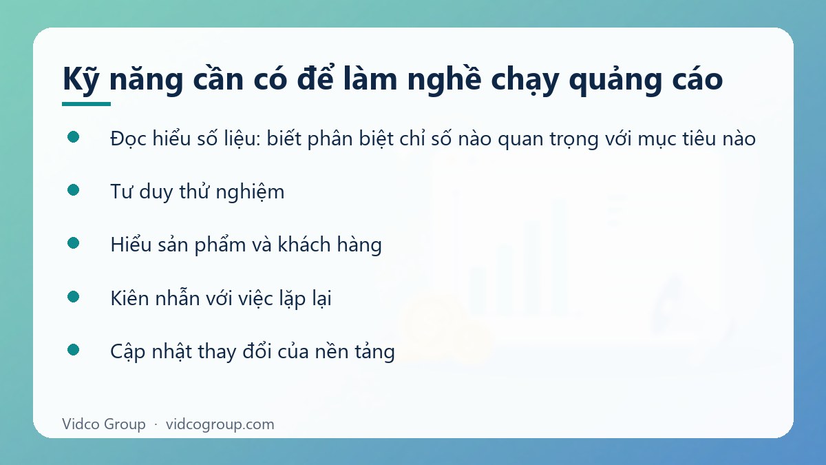 Danh sách: Kỹ năng cần có để làm nghề chạy quảng cáo