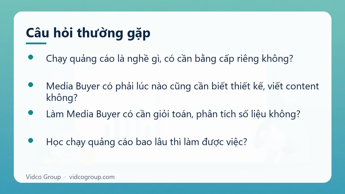 Một số câu hỏi thường gặp về Media Buyer là gì