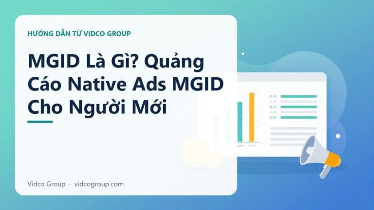 MGID Là Gì? Quảng Cáo Native Ads MGID Cho Người Mới