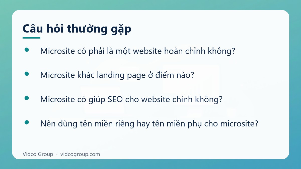 Một số câu hỏi thường gặp về Microsite là gì
