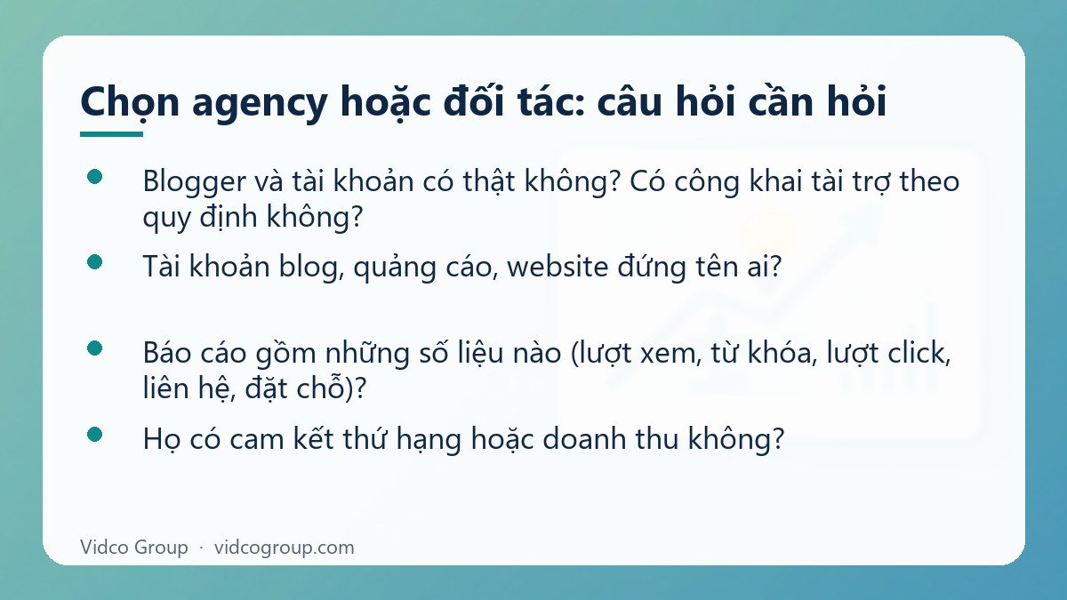Danh sách: Chọn agency hoặc đối tác: câu hỏi cần hỏi