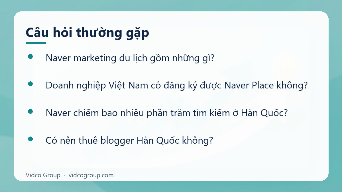 Một số câu hỏi thường gặp về Naver marketing du lịch