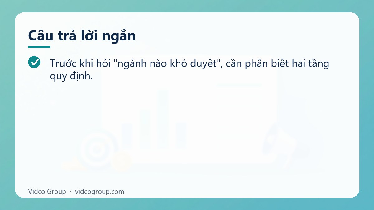 Câu trả lời ngắn: Ngành nghề khó xét duyệt trong quảng cáo và cách chạy