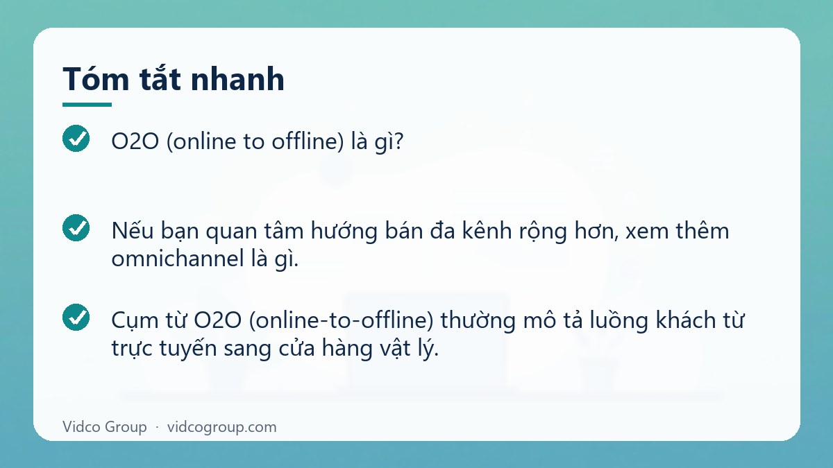 Tóm tắt nhanh: O2O là gì