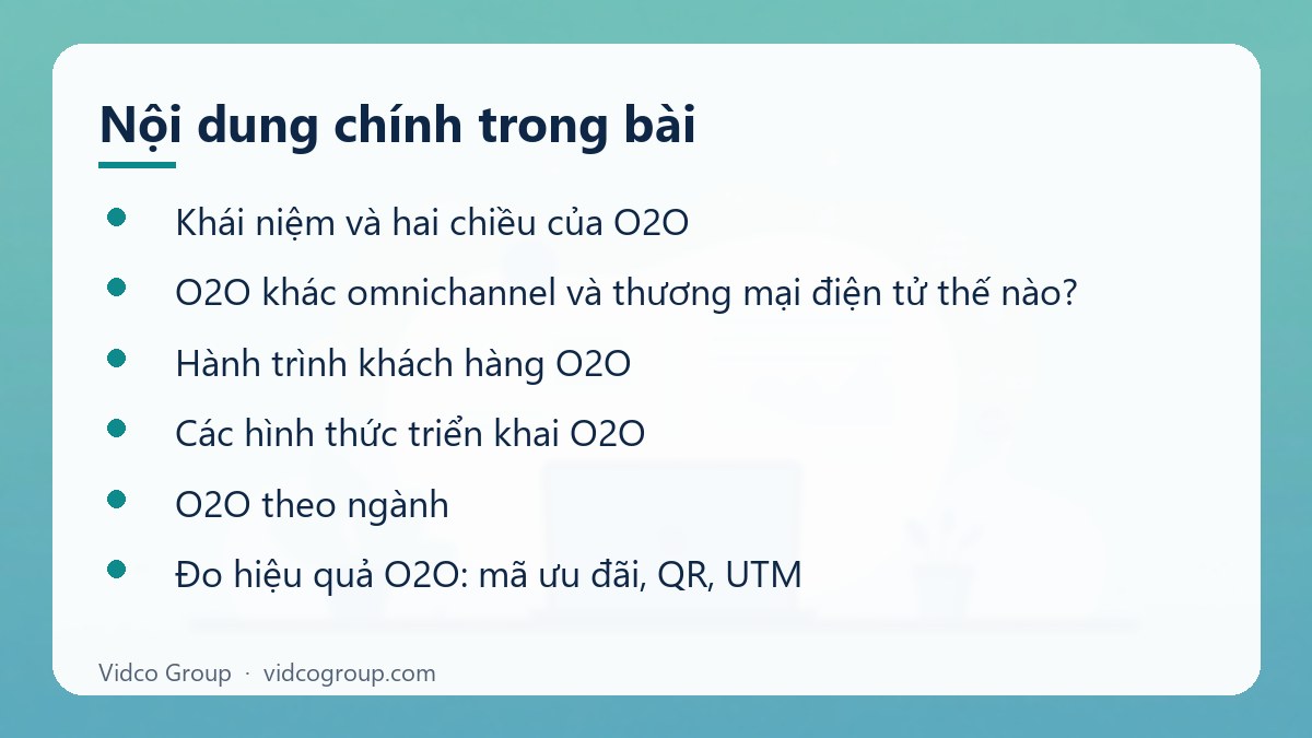 Nội dung chính: O2O là gì
