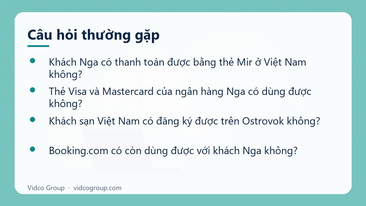 Một số câu hỏi thường gặp về OTA và thanh toán cho khách Nga