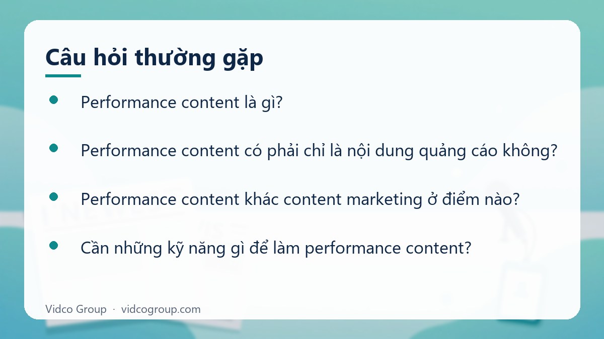 Một số câu hỏi thường gặp về Performance content là gì