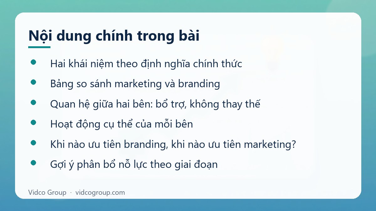 Nội dung chính: Phân biệt marketing và branding