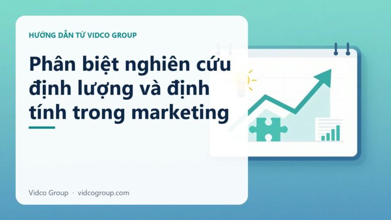 Phân biệt nghiên cứu định lượng và định tính trong marketing