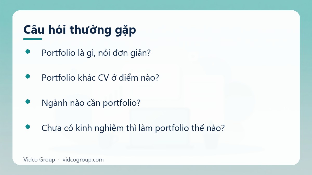 Một số câu hỏi thường gặp về Portfolio là gì