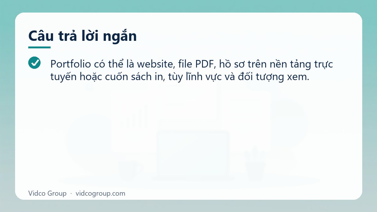 Câu trả lời ngắn: Portfolio là gì