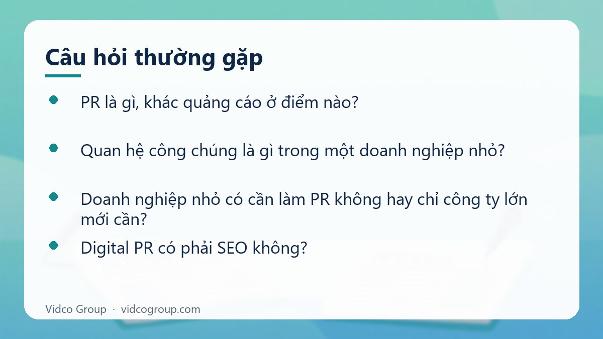 Một số câu hỏi thường gặp về PR là gì