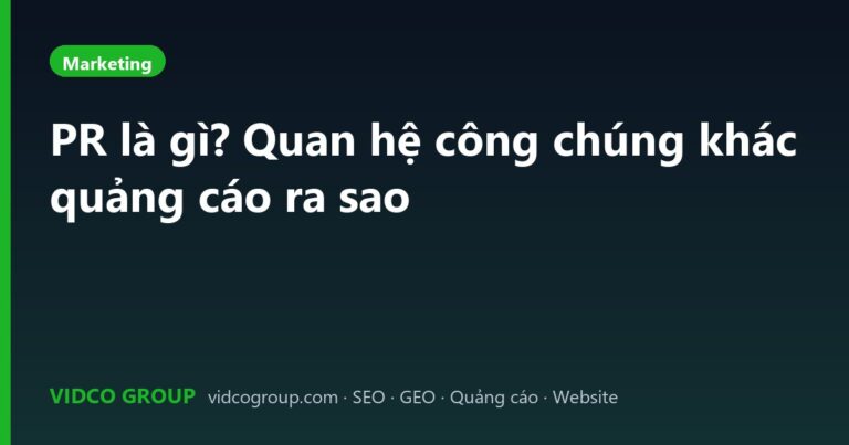 PR là gì? Quan hệ công chúng khác quảng cáo ra sao