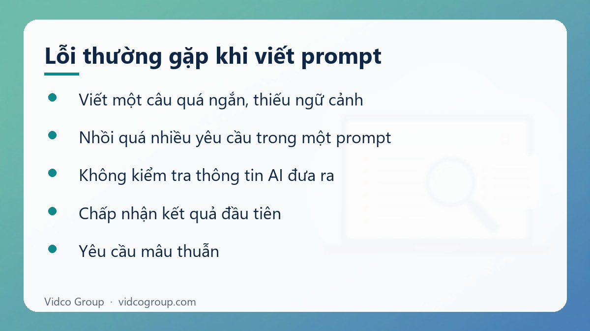 Danh sách: Lỗi thường gặp khi viết prompt