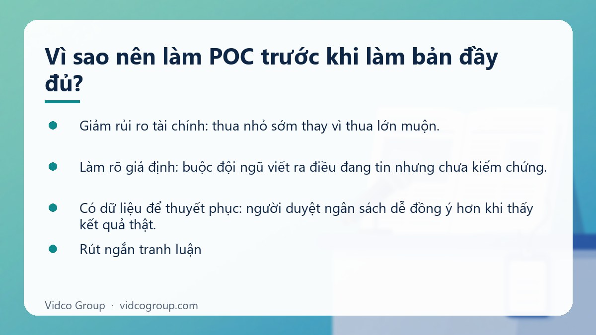 Danh sách: Vì sao nên làm POC trước khi làm bản đầy đủ?